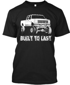 Built To Last Hot Rod Car Shirt