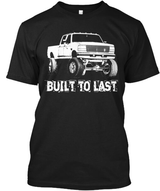 Built To Last Hot Rod Car Shirt