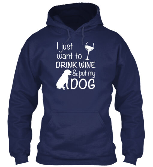 Drink Wine And Pet My Dog Shirt