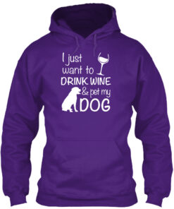 Drink Wine And Pet My Dog Shirt