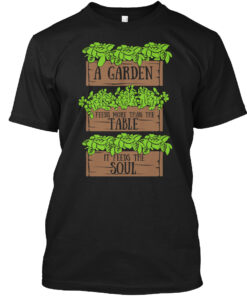 Gardening Lovers Shirt - Feed The Soul