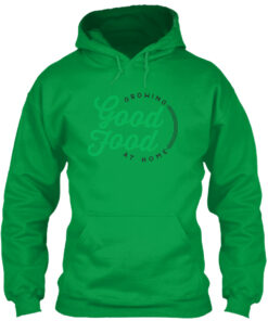 Growing Good Food At Home Shirt