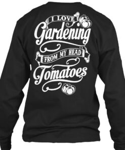 I Love Gardeing Shirt