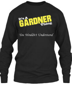 It'S A Gardener Thing You Wouldn'T Understand Shirt