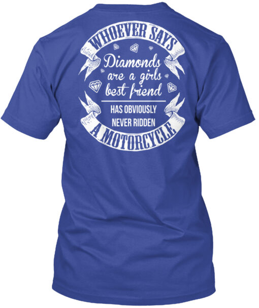 Motorcycles Not Diamonds Girl Shirt