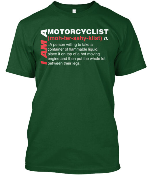 Motorcyclist Definition Shirt