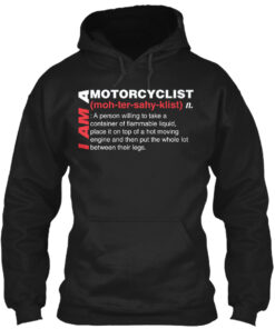 Motorcyclist Definition Shirt