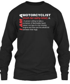 Motorcyclist Definition Shirt