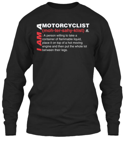 Motorcyclist Definition Shirt