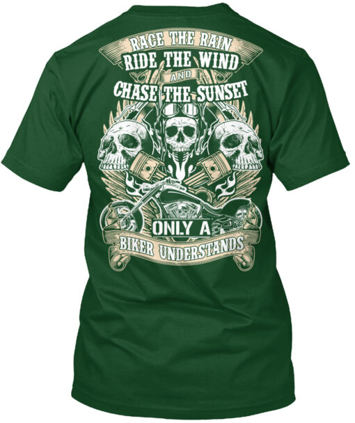 Race The Rain Ride The Wind Shirt