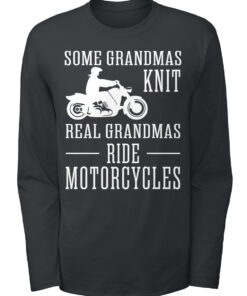 Real Grandmas Ride Motorcycles Shirt