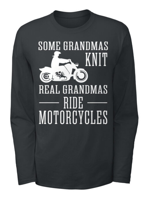 Real Grandmas Ride Motorcycles Shirt