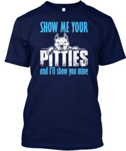 Show Me Your Pitties Shirt